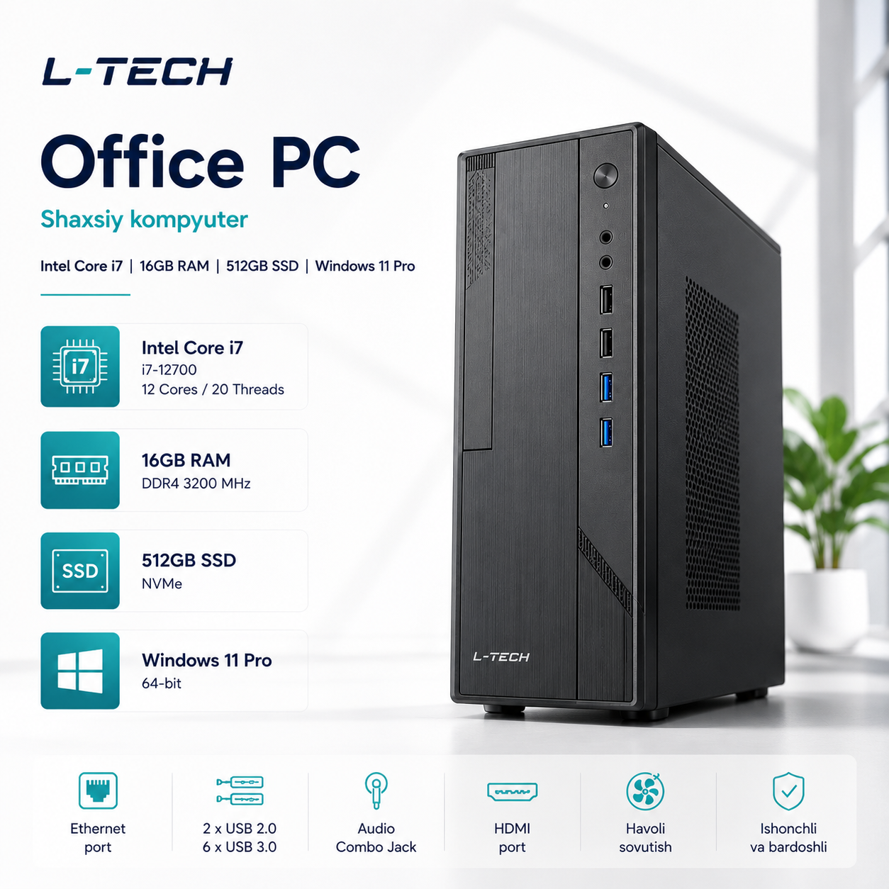 L-TECH Office PC | Shaxsiy kompyuter| Intel Core i7  16GB RAM | 512GB SSD | Windows 11 Pro