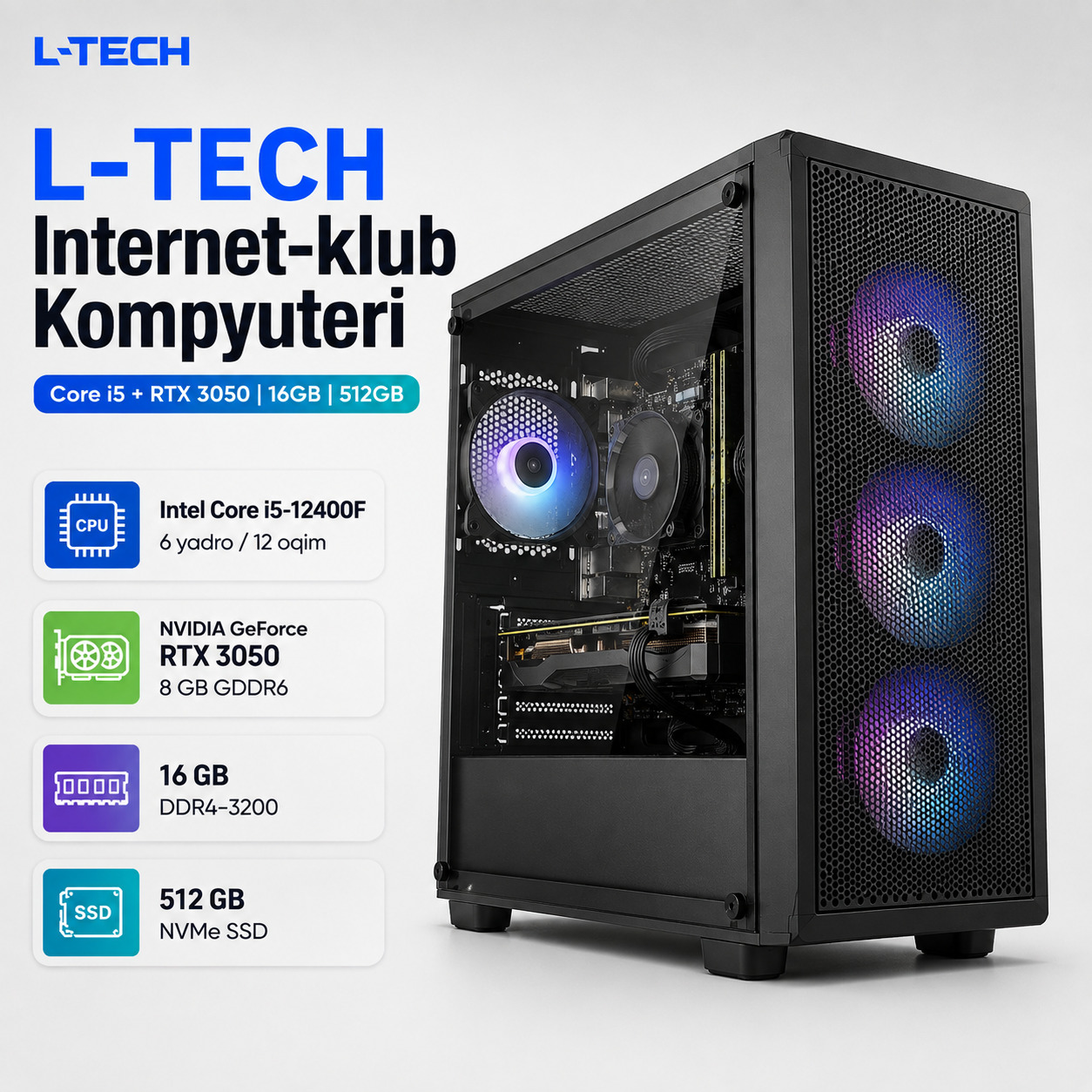 L-TECH Internet-klub Kompyuteri | Core i5 + RTX 3050 | 16GB | 512GB