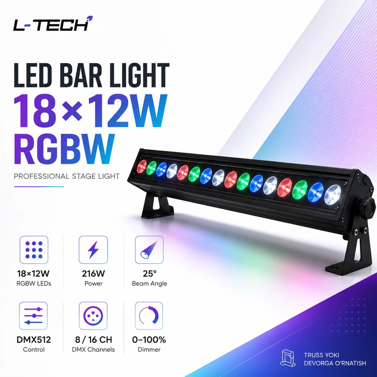 L-TECH LED Bar Light 18×12W RGBW Sahna Chirog`i | Светодиодная линейная панель RGBW