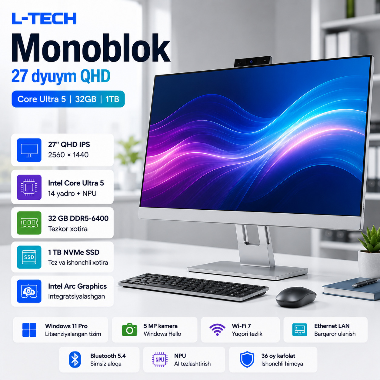 L-TECH Monoblok 27 dyuym QHD | Core Ultra 5 | 32GB | 1TB
